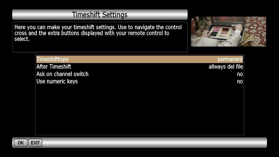 source:/wiki/Wiki-Pictures/EN/Timeshift_Settings.jpg source:/wiki/Wiki-Pictures/EN/Timeshift_Settings.jpg